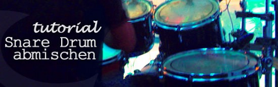 Schlagzeug abmischen, Drums Mixing