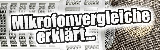 Mikrofonvergleich erklärt Mikrofonvergleich erklärt