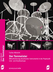 Carlos Albrecht - Der Tonmeister Carlos Albrecht - Der Tonmeister