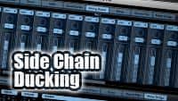 Side Chain Ducking Video Workshop Tutorials