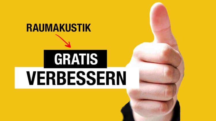 GRATIS Raumakustik verbessern Tutorial