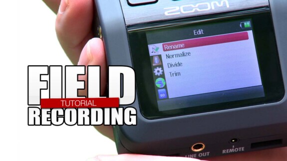 Field Recording Tutorial