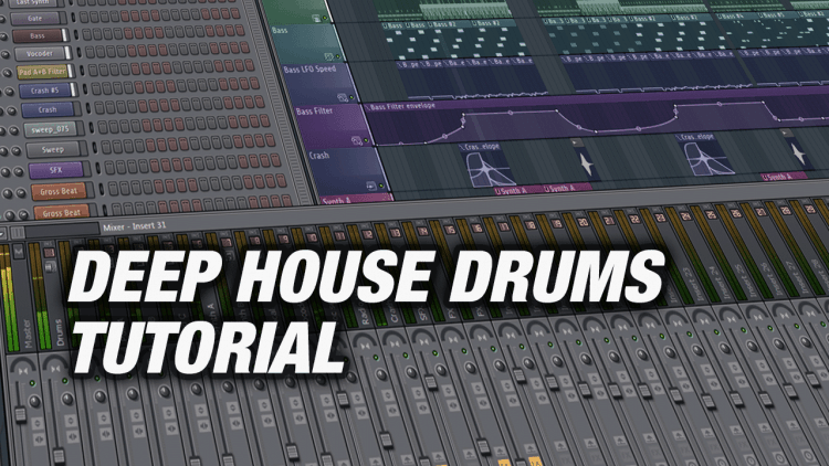 Deep House Drums Tutorial