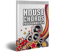 House Chords - Premium Tutorial