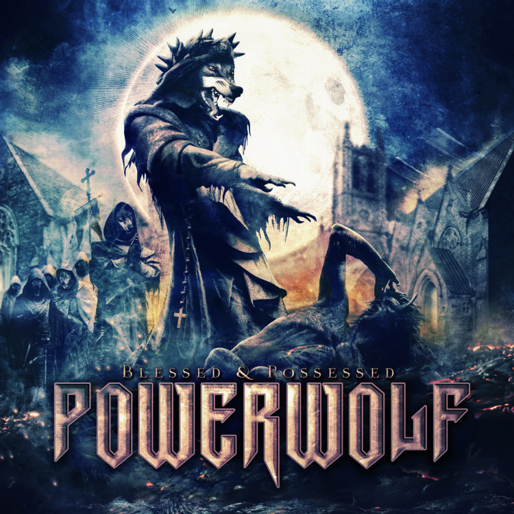 Blessed & Possessed von Powerwolf