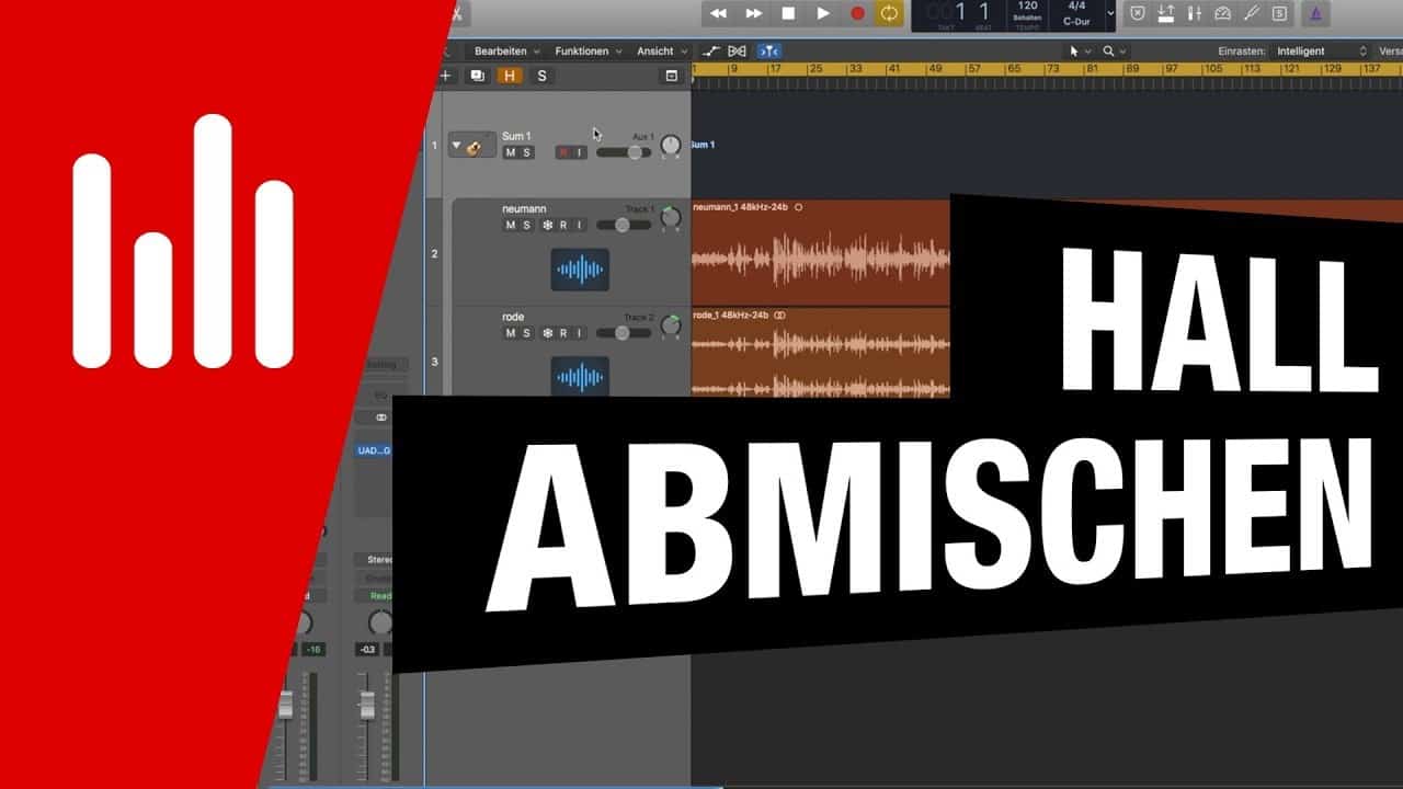 Abmischen: Tutorial   Grundlagen für deinen Song Mixdown ⋆ delamar.de