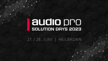 Audio Pro Solution Days 2023