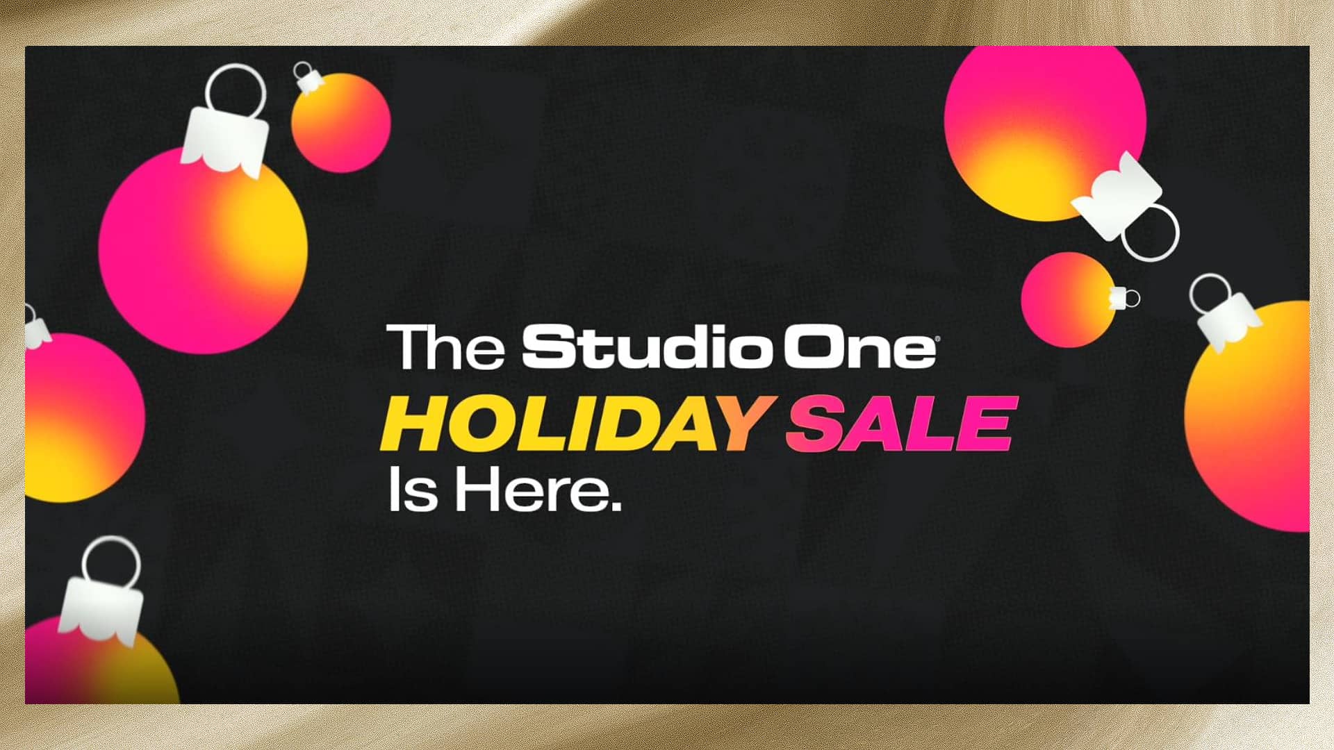 Studio One Holiday Sale