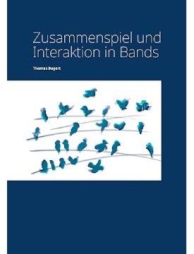 Buchtipp Zusammenspiel und Interaktion in Bands